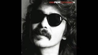 John Prine - I Had a Dream - Live from &#39;September &#39;78&#39;