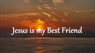 Jesus is my Best Friend - From my New Gospel Song CD