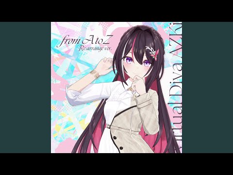 from A to Z (Re:arrange ver.)