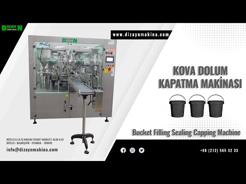 Kova dolum kapatma makinası - Bucket filling sealing capping machine