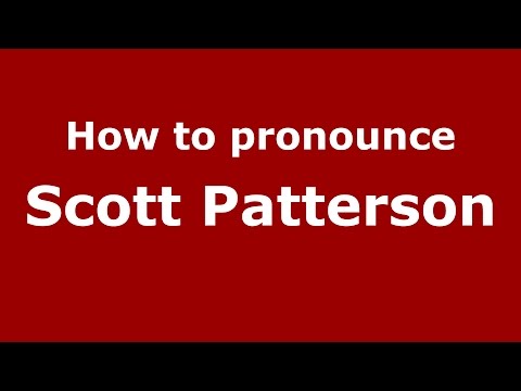 How to pronounce Scott Patterson (American English/US) - PronounceNames.com