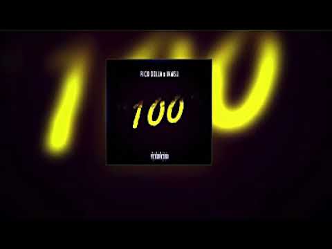 Rico Dolla - 100 - S30Music Remix