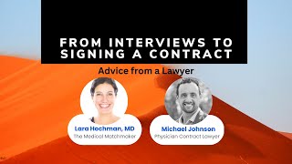 From Interviews To Signing a Contract - Advice from a Lawyer