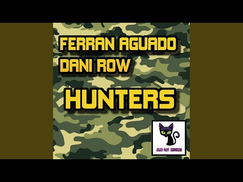 Hunters (Original Mix)