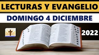 Lecturas del día de hoy Domingo 4 de Diciembre de 2022