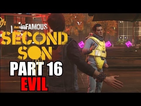 InFamous: Second Son Walkthrough Part 16 Evil Playthrough With Commentary PS4 Gameplay Review
