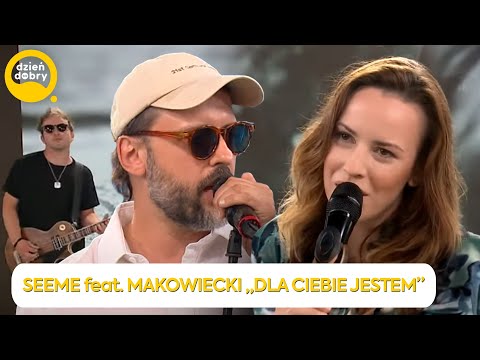 Seeme feat. Tomasz Makowiecki - "Dla Ciebie jestem"! | Dzień Dobry TVN