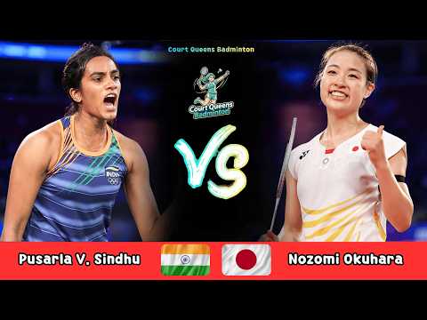 Women's Singles | P. V. Sindhu (IND) vs Nozomi Okuhara (JPN) | Badminton 2026