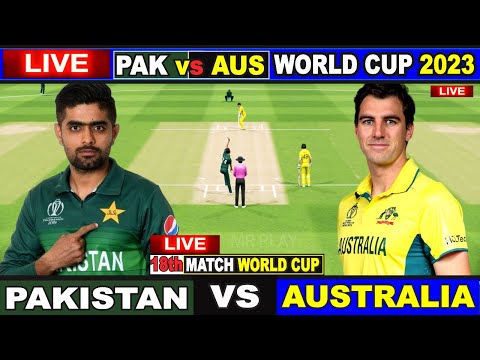 Live: PAK Vs AUS, ICC World Cup 2023 | Live Match Centre | Pakistan Vs Australia | 1st Inning