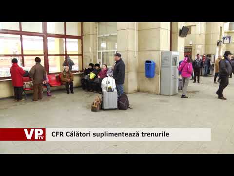 CFR Călători suplimentează trenurile