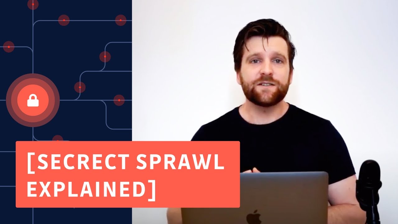 How Secrets Detection Can Help to Deal With Secrets Sprawl