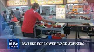 More support for local lower-wage workers; Workers will earn at least $1,400 | THE BIG STORY