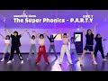The Super Phonics - P.A.R.T.Y   |  왁킹 클래스 Waacking Class  |  오슬빈T ▶ CITY DANCE STUDIO ◀