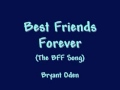 Best Friends Forever A Best Friends Song