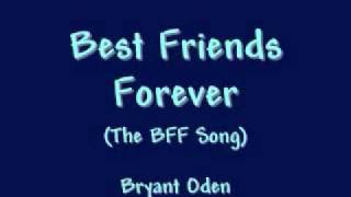 Best Friends Forever: A Best Friends Song