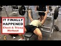 IT FINALLY HAPPENED | Chest & Tricep Workout