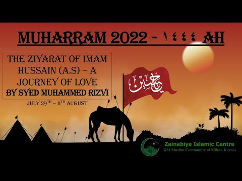 2nd Eve of Muharram 1444 AH - 31/07/2022 - KSIMC MK