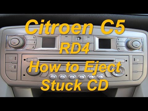 Citroen C5 X7 Tourer How to Eject Stuck CD From RD4 CD Player RD4 Removal How to Get Out Jammed CD