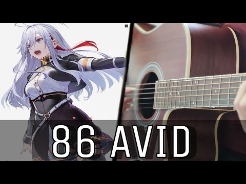 86- Eighty Six - AVID - Voices of the Chords - Guitar Cover - TAB