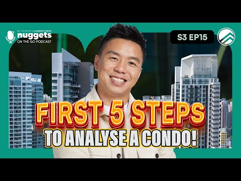 Cracking the Condo Code: The First 5 Steps to Assess a Singapore Condo's Investment Potential
