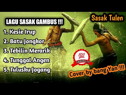 KUMPULAN LAGU SASAK GAMBUS ENAK DI DENGAR !!! Wajib Tonton