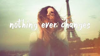 Sody - Nothing Ever Changes (Lyric Video)