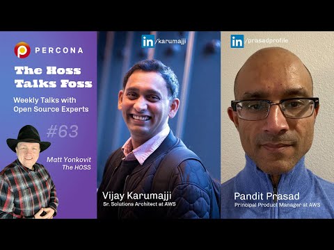 Cloud, AWS Services, Aurora & RDS – Percona Podcast #63 /W Pandit Prasad and Vijay Karumajji