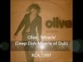 Olive - Miracle (Deep Dish Miracle of Dub) 