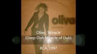 Olive - Miracle (Deep Dish Miracle of Dub)