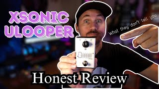 Video thumbnail for XSonic ULooper | An HONEST REVIEW and DEMO by EliGuitar Lessons