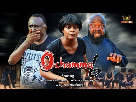 OCHOMMA SEASON 6 - LATEST NOLLYWOOD IGBO MOVIE