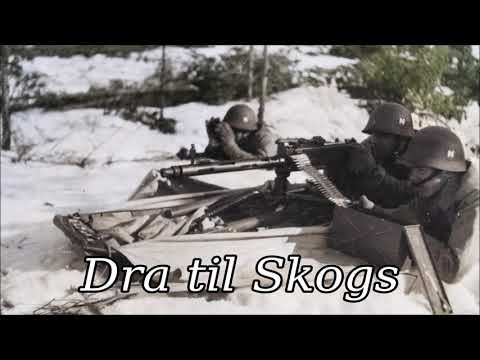 Dra til Skogs - Norwegian Resistance Song