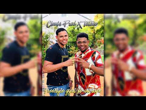 Clem'S Prod x Tatase - Freestyle Gyal Y Fo Ou Tape #2 (2020)