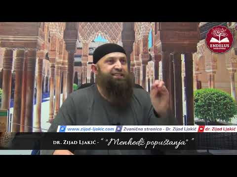 Menhedž popuštanja - dr. Zijad Ljakić