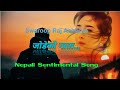Jodeko Nata Todera Gayau Swaroop Raj Acharya जोडेको नाता तोडेर गय�