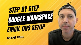 How to Setup Google Workspace Email with DNS (TXT, SPF, DKIM, DMARC, MX)