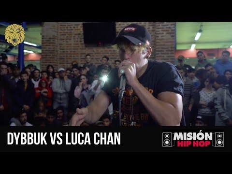 DYBBUK vs LUCA CHAN - 8° De Final - MISION HIP HOP - El Campeonato Fecha 1°