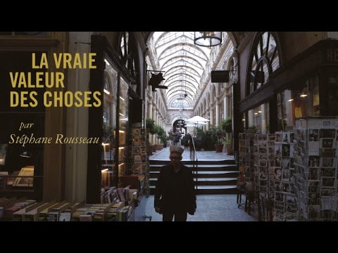 "The true value of things" / "La vraie valeur des choses"  (English subtitles)