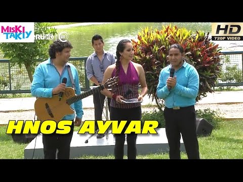 HERMANOS AYVAR "Mix Carnavales 2016" (Full HD) - Miski Takiy (16/Ene/2016)