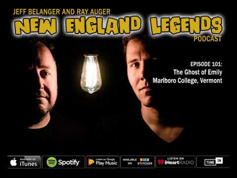 New England Legends Podcast 101 - The Ghost of Emily