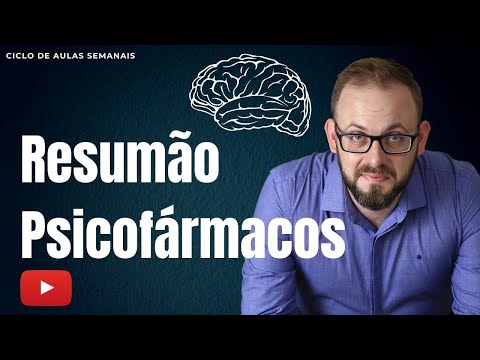 Aula Farmacologia | Resumo Psicofármacos