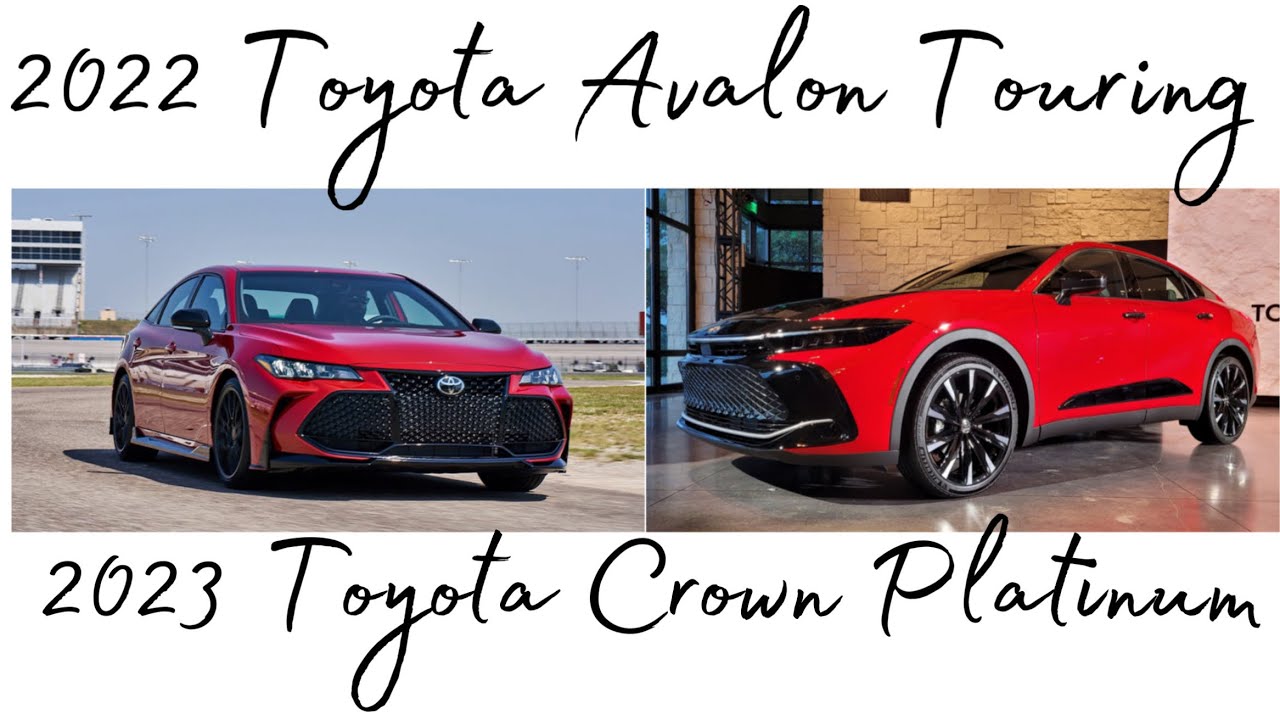 2022 Toyota Avalon tour & Test Drive, 2023 Crown Preview