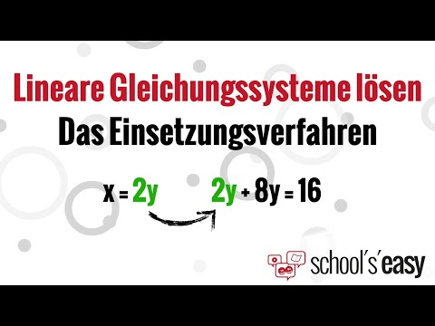 Einsetzungsverfahren – Lineare Gleichungssysteme lösen
