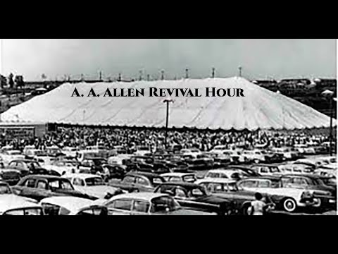 Rev. A. A. Allen Rod's Revival Hour!  See Miracles, Signs and Wonders!