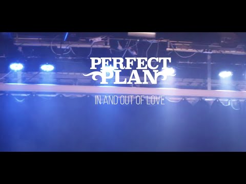 Perfect Plan - "In and Out Of Love" - Live Performance (2020)
