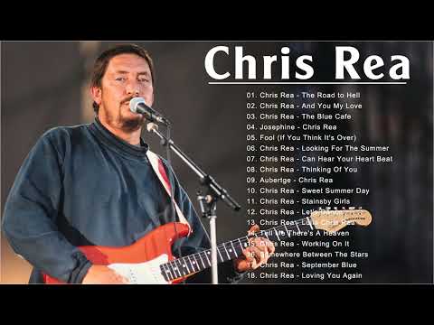 The Best Songs Of Chris Rea Playlist 2022 - Chris Rea Greatest Hits Full Album 2022