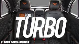 Q Da Fool - Turbo