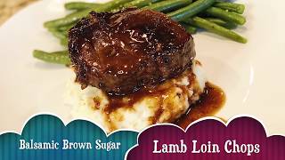 Balsamic Brown Sugar Lamb Loin Chops! I EstherDees Kitchen