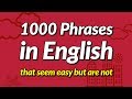 1000 English Conversation Phrases That Seem Easy But Are Not
