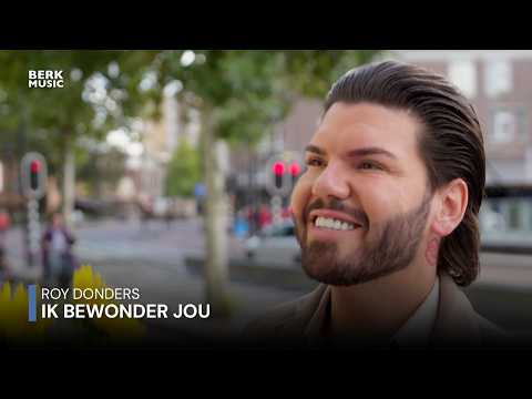 Roy Donders - Ik Bewonder Jou (Officiële Videoclip)